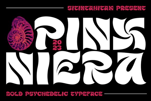 Pinx Niera – Bold Psychedelic Typeface for Creative Projects